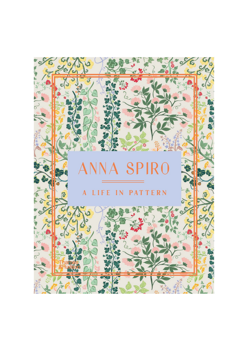 Anna Spiro: A Life in Pattern | Book